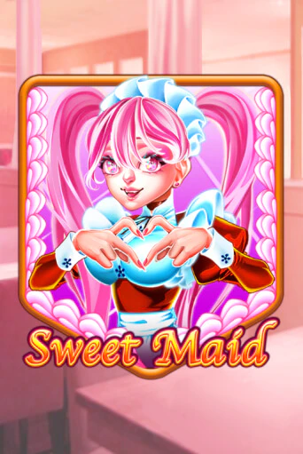 Бесплатная игра Sweet Maid | SELECTOR KZ 