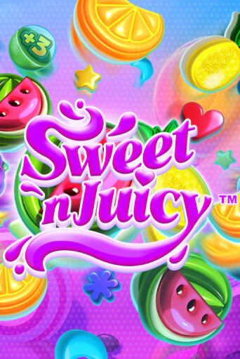 Бесплатная игра Sweet n' Juicy™ | SELECTOR KZ 