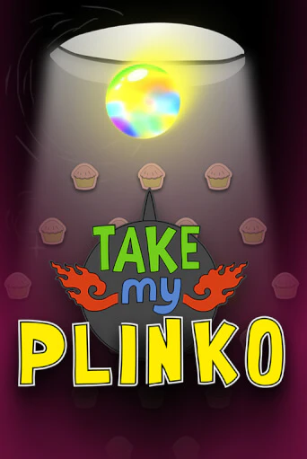 Бесплатная игра Take My Plinko | SELECTOR KZ 