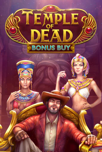 Бесплатная игра Temple of Dead Bonus Buy | SELECTOR KZ 