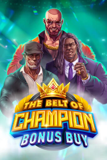 Бесплатная игра The Belt of Champion Bonus Buy | SELECTOR KZ 