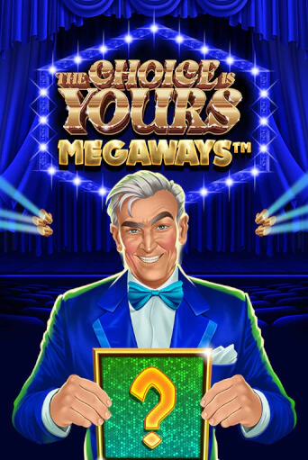 Бесплатная игра The Choice Is Yours Megaways | SELECTOR KZ 