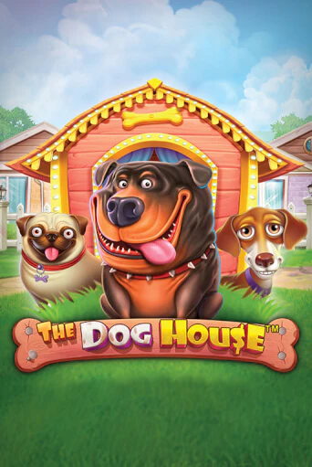 Бесплатная игра The Dog House | SELECTOR KZ 