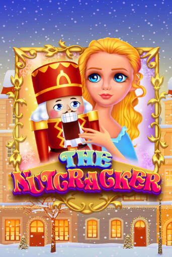 Бесплатная игра The Nut Cracker | SELECTOR KZ 