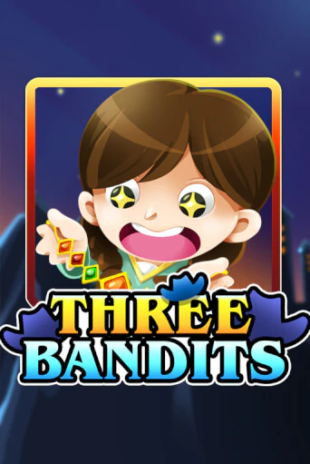 Бесплатная игра Three Bandits | SELECTOR KZ 