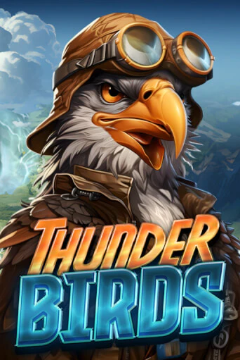 Бесплатная игра Thunder Birds | SELECTOR KZ 