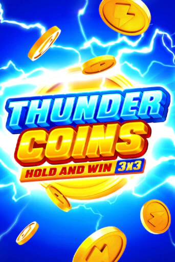 Бесплатная игра Thunder Coins: Hold and Win | SELECTOR KZ 