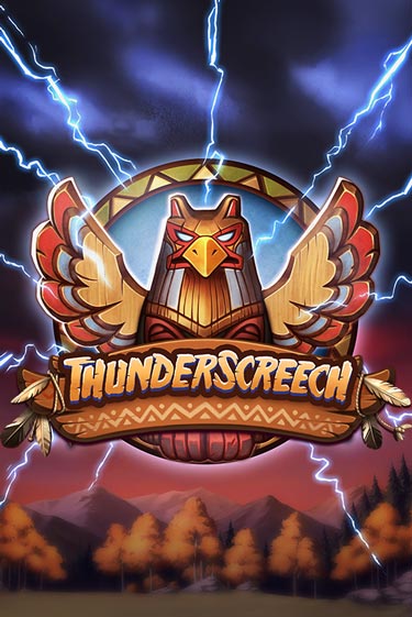 Бесплатная игра Thunder Screech | SELECTOR KZ 