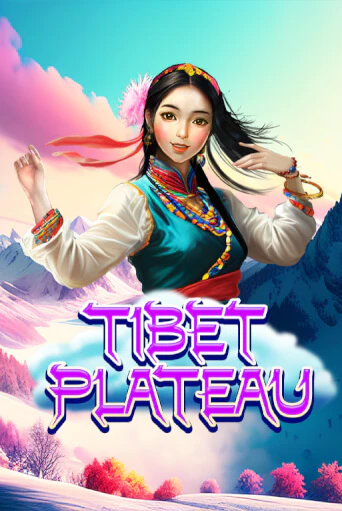 Бесплатная игра Tibet Plateau | SELECTOR KZ 