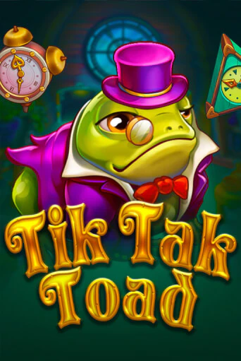 Бесплатная игра Tik Tak Toad | SELECTOR KZ 