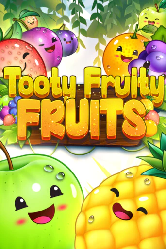 Бесплатная игра Tooty Fruity Fruits | SELECTOR KZ 