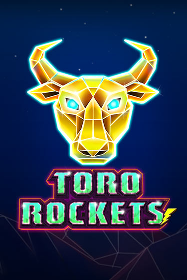 Бесплатная игра Toro Rockets | SELECTOR KZ 