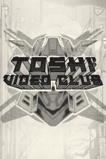 Бесплатная игра Toshi Video Club | SELECTOR KZ 