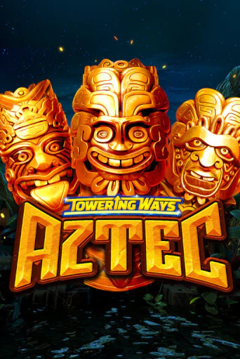 Бесплатная игра Towering Ways Aztec | SELECTOR KZ 