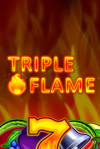 Бесплатная игра Triple Flame | SELECTOR KZ 