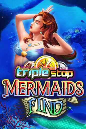 Бесплатная игра Triple Stop: Mermaids Find | SELECTOR KZ 