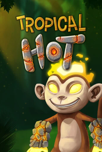 Бесплатная игра Tropical Hot | SELECTOR KZ 