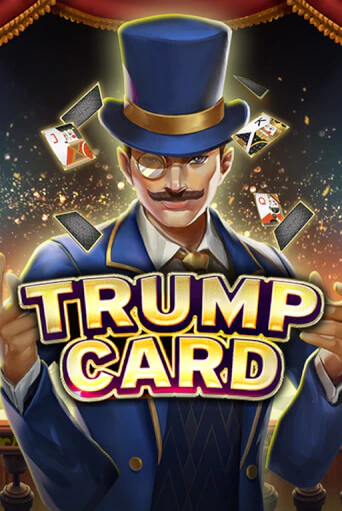 Бесплатная игра Trump Card | SELECTOR KZ 