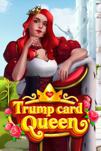 Бесплатная игра Trump Card: Queen | SELECTOR KZ 