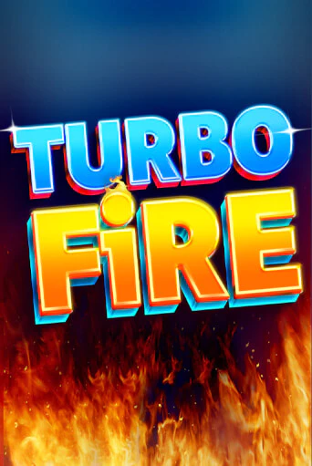 Бесплатная игра Turbo Fire | SELECTOR KZ 