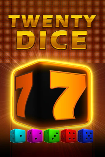 Бесплатная игра Twenty Dice | SELECTOR KZ 