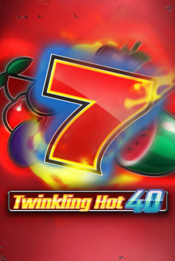 Бесплатная игра Twinkling Hot 40 | SELECTOR KZ 