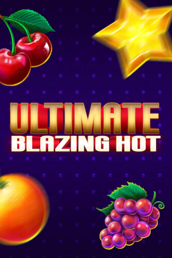 Бесплатная игра Ultimate Blazing Hot | SELECTOR KZ 