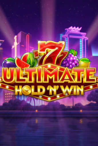 Бесплатная игра Ultimate Hold N Win | SELECTOR KZ 