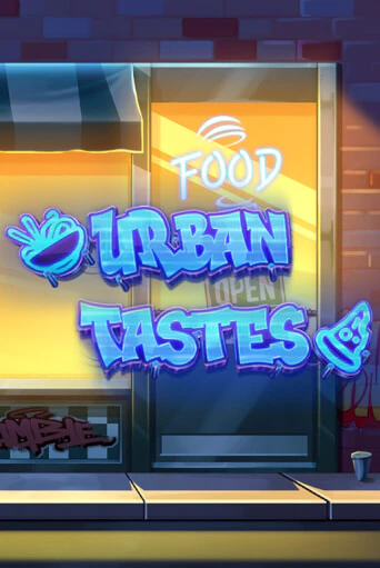 Бесплатная игра Urban Tastes | SELECTOR KZ 