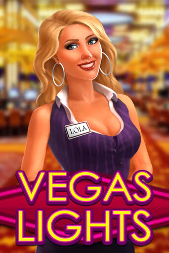 Бесплатная игра Vegas Lights | SELECTOR KZ 