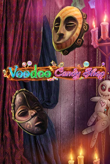 Бесплатная игра Voodoo Candy Shop | SELECTOR KZ 