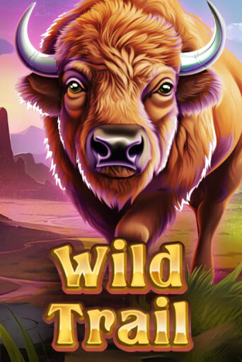 Бесплатная игра WILD TRAIL | SELECTOR KZ 