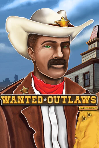 Бесплатная игра Wanted Outlaws | SELECTOR KZ 