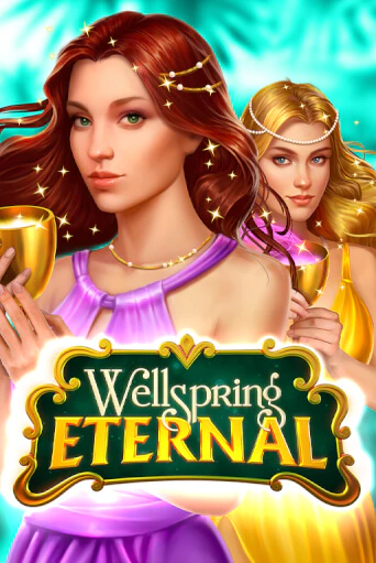 Бесплатная игра Wellspring Eternal | SELECTOR KZ 