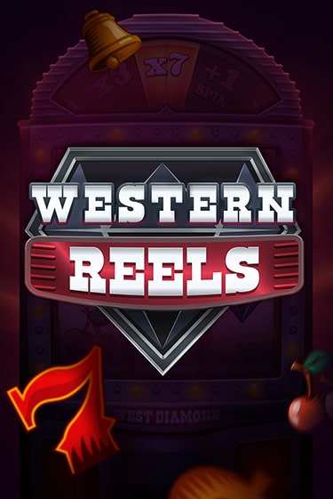 Бесплатная игра Western Reels | SELECTOR KZ 