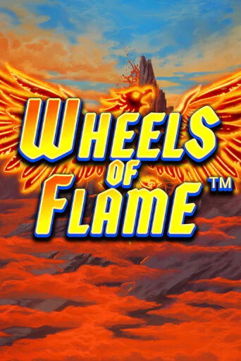 Бесплатная игра Wheels of Flame | SELECTOR KZ 