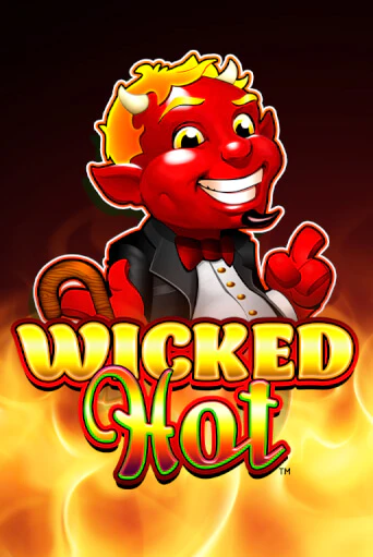 Бесплатная игра Wicked Hot™ | SELECTOR KZ 