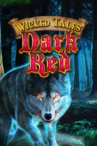 Бесплатная игра Wicked Tales: Dark Red | SELECTOR KZ 