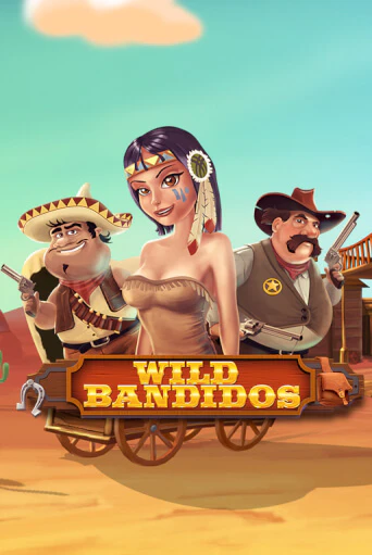 Бесплатная игра Wild Bandidos | SELECTOR KZ 