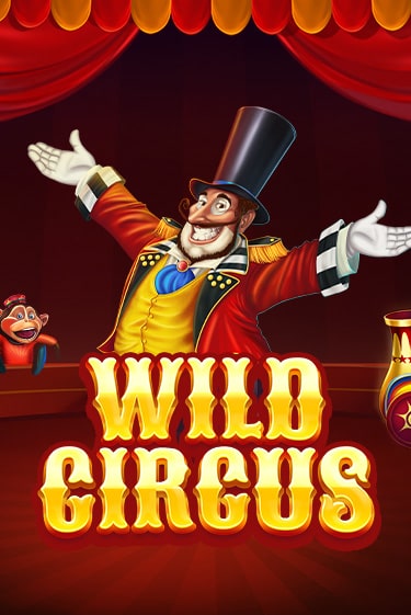 Бесплатная игра Wild Circus | SELECTOR KZ 