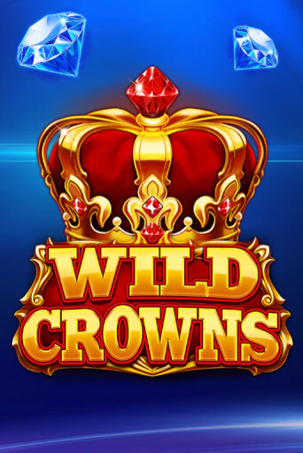 Бесплатная игра Wild Crowns | SELECTOR KZ 