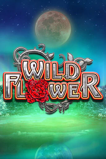 Бесплатная игра Wild Flower | SELECTOR KZ 