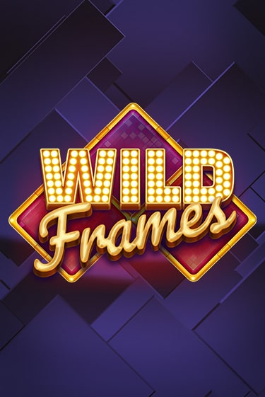 Бесплатная игра Wild Frames | SELECTOR KZ 