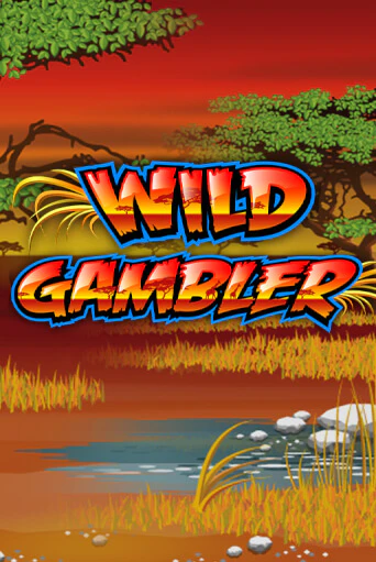 Бесплатная игра Wild Gambler | SELECTOR KZ 