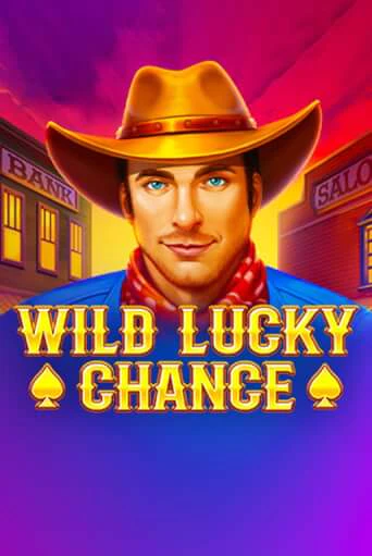 Бесплатная игра Wild Lucky Chance | SELECTOR KZ 