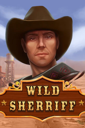 Бесплатная игра Wild Sheriff | SELECTOR KZ 