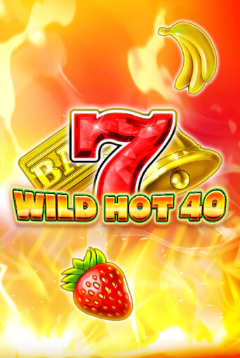 Бесплатная игра Wild Hot 40 | SELECTOR KZ 