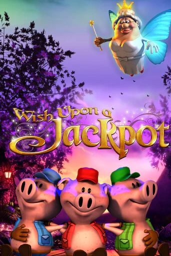 Бесплатная игра Wish Upon a Jackpot | SELECTOR KZ 