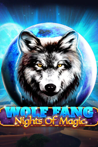 Бесплатная игра Wolf Fang - Nights Of Magic | SELECTOR KZ 