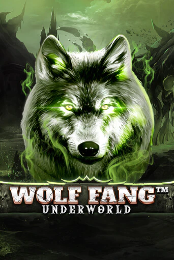 Бесплатная игра Wolf Fang - Underworld | SELECTOR KZ 